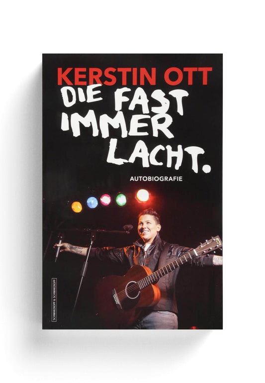 Kerstin Ott - Die Fast Immer Lacht - Signierte Autobiografie | Neutral-Image