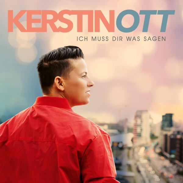 Kerstin Ott - Ich muss dir was sagen - CD